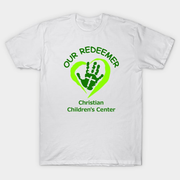 Our Redeemer Children’s Center (Standard Logo) T-Shirt by ORCCC